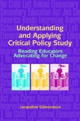 Understanding and Applying Critical Policy Study