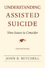 Understanding Assisted Suicide