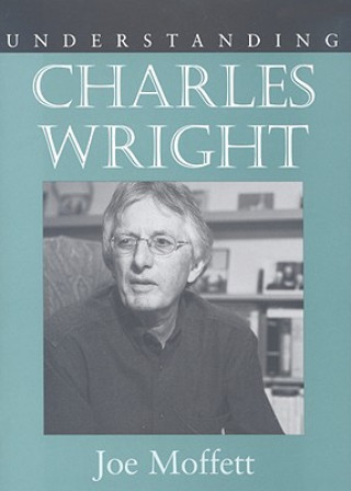 Understanding Charles Wright
