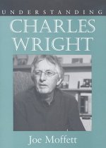 Understanding Charles Wright