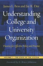 Understanding College and University Organization: