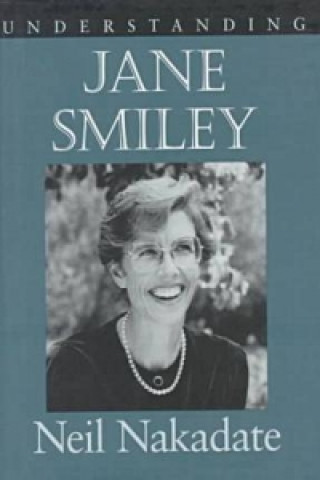 Understanding Jane Smiley