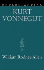 Understanding Kurt Vonnegut