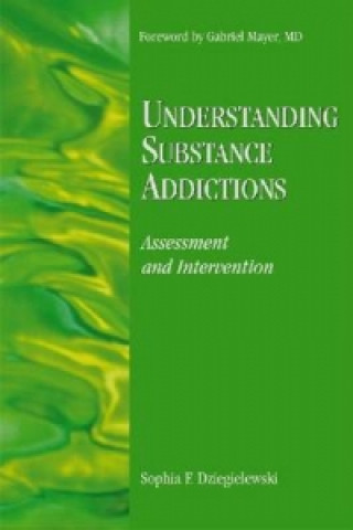Understanding Substance Addictions