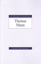 Understanding Thomas Mann