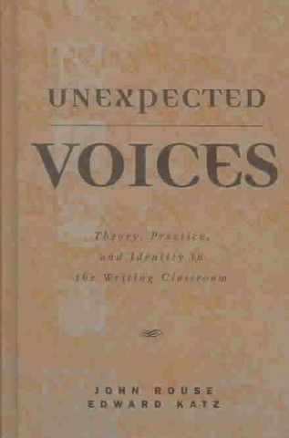 Unexpected Voices