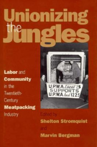 Unionizing the Jungles