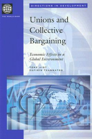 Unions and Collective Bargaining