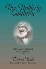 Unlikely Celebrity