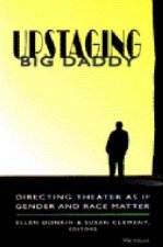Upstaging Big Daddy