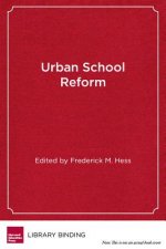 Urban School Reform