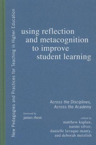 Using Reflection and Metacognition in College Teaching