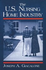 US Nursing Home Industry