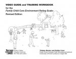 Video Guide and Training Workbook for the FCCERS-R