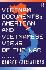 Vietnam Documents: American and Vietnamese Views