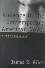Violence in the Contemporary American Novel