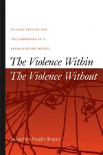 Violence Within/The Violence without