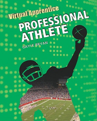 Virtual Apprentice: Professional Athlete