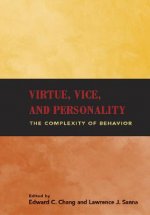 Virtue, Vice and Personality