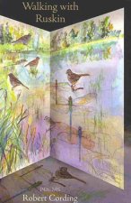 Walking with Ruskin - Poems