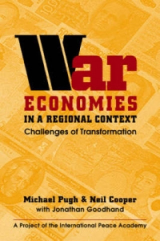 War Economies in a Regional Context