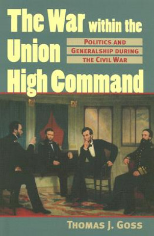 War within the Union High Command