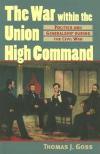 War within the Union High Command
