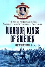 Warrior Kings of Sweden