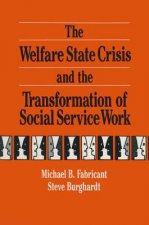 Welfare State Crisis and the Transformation of Social Service Work