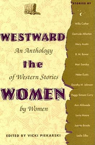 Westward the Women