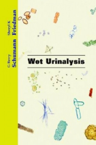 Wet Urinalysis