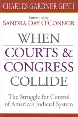 When Courts and Congress Collide