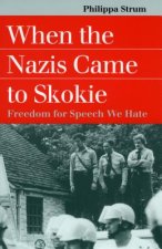 When the Nazis Came to Skokie