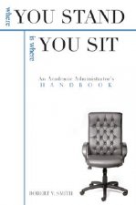 Where You Stand is Where You Sit