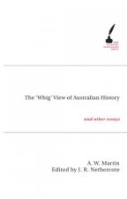 'Whig' View of Australian History