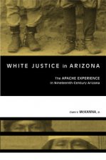 White Justice in Arizona