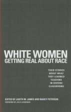 White Women Getting Real about Race