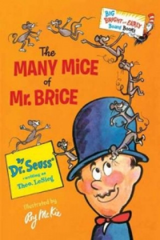 Many Mice of Mr. Brice