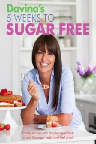 Davina's 5 Weeks to Sugar-Free