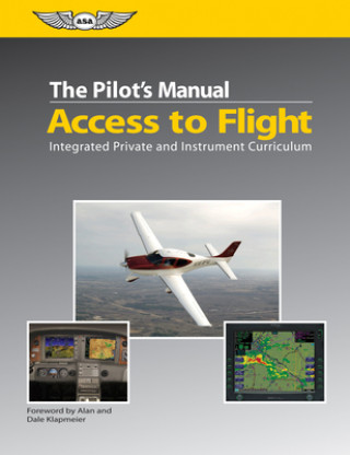 Pilot's Manual: Access to Flight