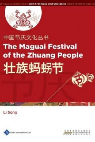 Maguai Festival of the Zhuang People