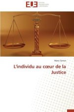 L'Individu Au C Ur de la Justice