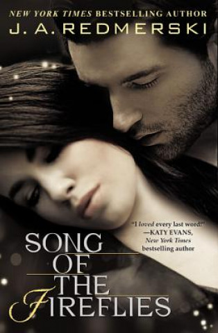 Song of the Fireflies (Jessica Redmerski)(Brožovaná)