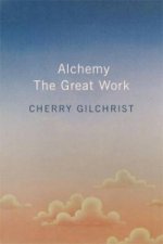 Alchemy: The Great Work