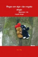 Magien som skjer i den magiske skogen