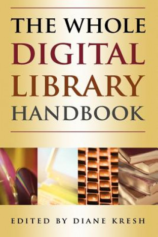 Whole Digital Library Handbook