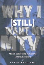 Why I Want My MTV