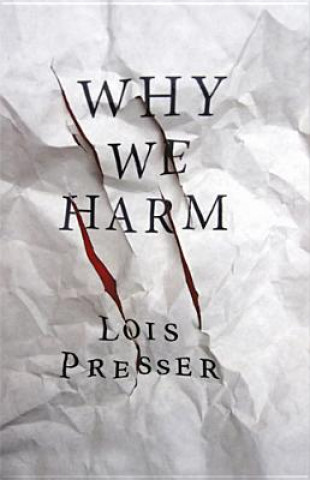 Why We Harm