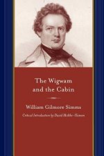 Wigwam and the Cabin