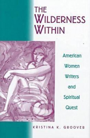 Wilderness within